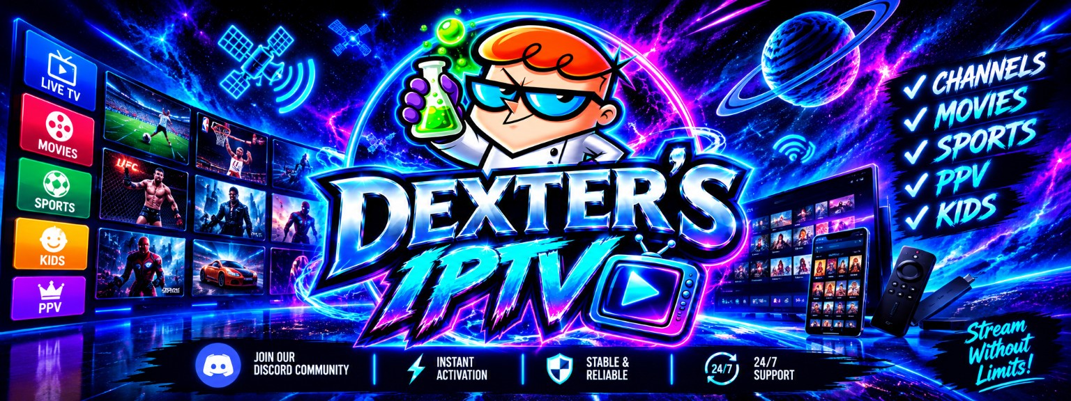 DEXTER'S IPTV promotional banner
